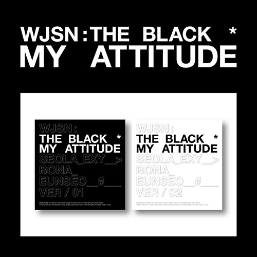 우주소녀 더 블랙 (WJSN THE BLACK) - 싱글앨범 [My attitude]